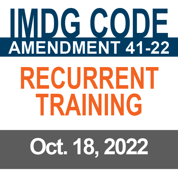Webinar: IMDG Code Amendment 41-22 Recurrent Training | October 18, 2022